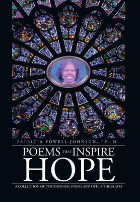 Poems That Inspire Hope(English, Hardcover, Johnson Patricia Powell PhD)