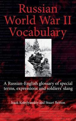 Russian World War II Dictionary(English, Hardcover, Britton Stuart)