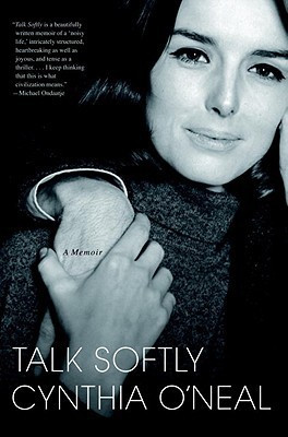 Talk Softly(English, Hardcover, O'Neal Cynthia)