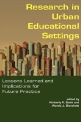 Research in Urban Educational Settings(English, Paperback, Scott Kimberly A.)