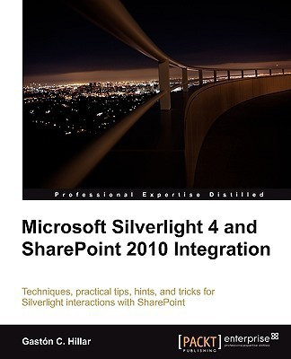 Microsoft Silverlight 4 and SharePoint 2010 Integration(English, Electronic book text, Hillar Gaston C.)
