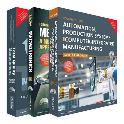 Anna University - ME 5th Sem. Combo of Mechatronics, Automation, Production Systems, Computer-Intergrated Manufacturing & TQM Combo Edition(English, Paperback, Bolton , Groover , Besterfield)