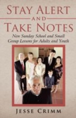 Stay Alert and Take Notes(English, Paperback, Crimm Jesse)