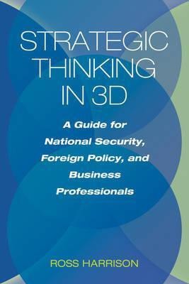 Strategic Thinking in 3D(English, Hardcover, Harrison Ross)