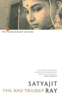 Apu Trilogy(English, Paperback, Ray Satyajit)