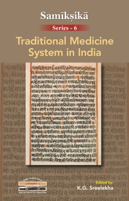 Traditional Medicine System in India(English, Paperback, Sreelekha K. G.)