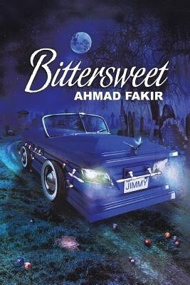 Bittersweet(English, Paperback, FAKIR AHMAD)