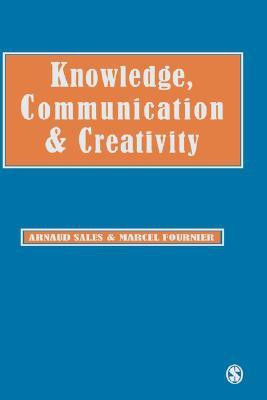 Knowledge, Communication and Creativity illustrated edition Edition(English, Hardcover, unknown)
