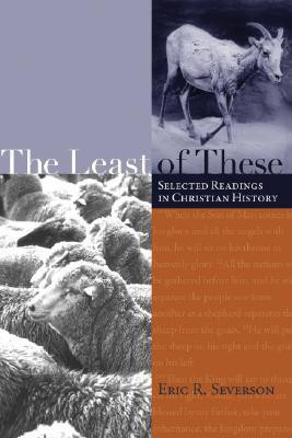 The Least of These(English, Paperback, Severson Eric R)