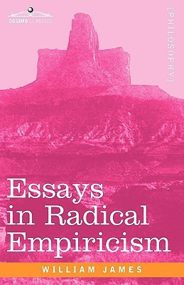 Essays in Radical Empiricism(English, Paperback, James William Dr)