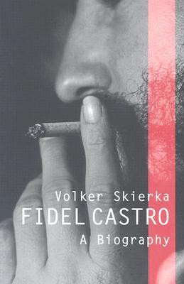Fidel Castro(English, Hardcover, Skierka Volker)