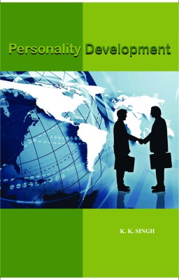 Personality Development(English, Hardcover, Singh K. K.)