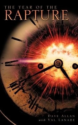 The Year of the Rapture(English, Paperback, Allan Dave)