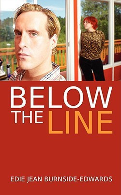 Below The Line(English, Paperback, Burnside-Edwards Edie Jean)