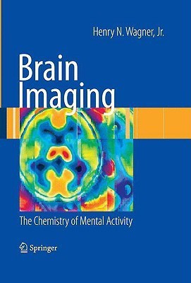 Brain Imaging(English, Hardcover, Wagner Henry N.)