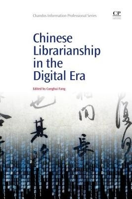 Chinese Librarianship in the Digital Era(English, Paperback, unknown)