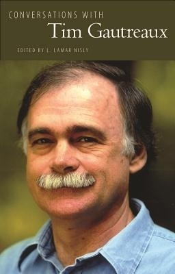 Conversations with Tim Gautreaux(English, Hardcover, unknown)