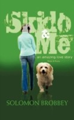 Skido & Me(English, Paperback, Brobbey Solomon)