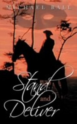 Stand and Deliver(English, Paperback, Ball Michael)