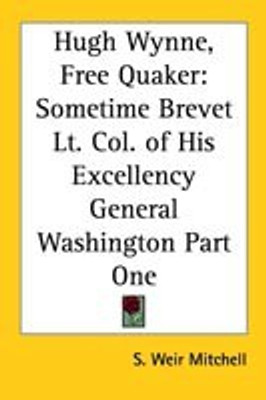 Hugh Wynne, Free Quaker(English, Paperback, Mitchell S. Weir)