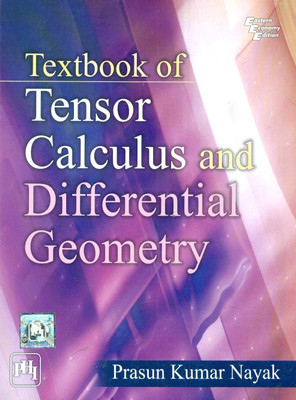 Textbook Of Tensor Calculus And Differential Geometry(English, Paperback, Nayak Prasun Kumar)