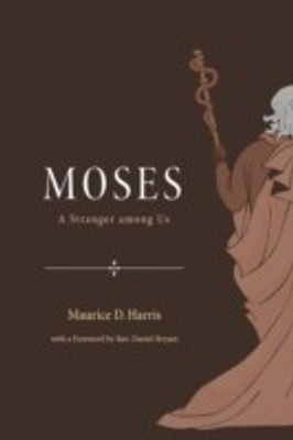 Moses(English, Paperback, Harris Maurice D.)