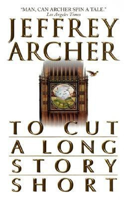 To Cut a Long Story Short(English, Paperback, Archer Jeffrey)