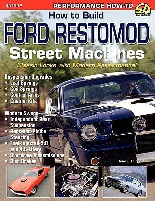 How to Build Ford Restomod Street Machines(English, Paperback, Huntimer Tony E)