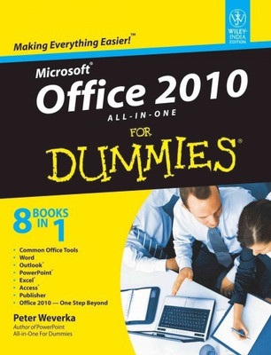 Microsoft Office 2010 All-in-One for Dummies(English, Paperback, Weverka Peter)