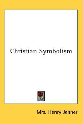 Christian Symbolism(English, Paperback, Jenner Mrs. Henry)