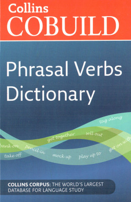 Collins Cobuild Dictionary of Phrasal Verbs(English, Paperback, unknown)