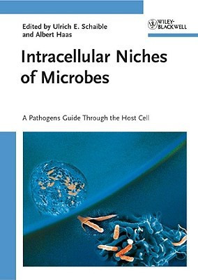 Intracellular Niches of Microbes  - A Microbes Guide Through the Host Cell(English, Hardcover, unknown)