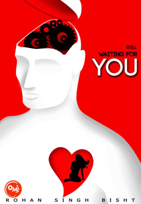Still Waiting for You(English, Paperback, Bisht Rohan Singh)