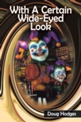 With A Certain Wide-Eyed Look(English, Paperback, Hodges Doug)