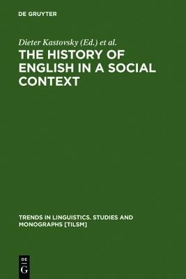 The History of English in a Social Context(English, Hardcover, unknown)