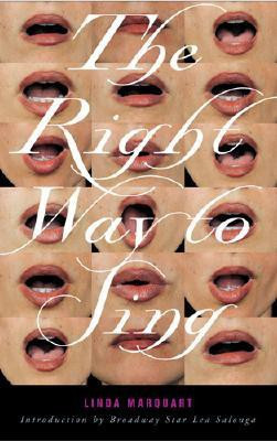 Right Way to Sing(English, Paperback, Marquart Linda)