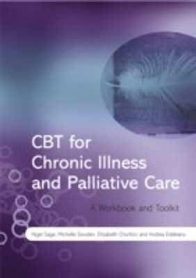 CBT for Chronic Illness and Palliative Care(English, Paperback, Sage Nigel)