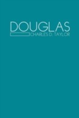Douglas(English, Paperback, Taylor Charles D)