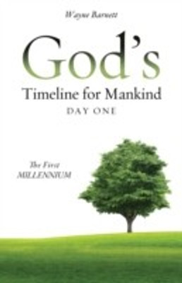 God's Timeline for Mankind Day One(English, Paperback, Barnett Wayne)