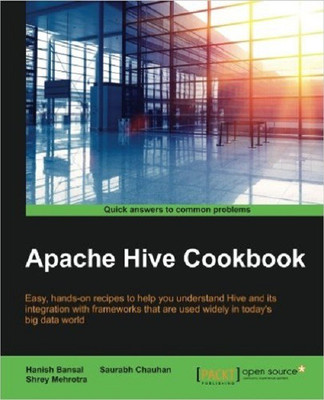 Apache Hive Cookbook(English, Electronic book text, Bansal Hanish)