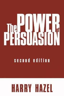 The Power of Persuasion(English, Paperback, Hazel Harry)