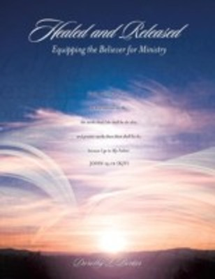 Healed and Released(English, Paperback, Parker Dorothy L)