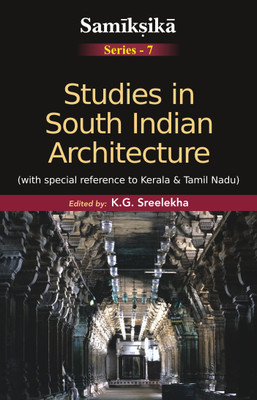 Studies in South Indian Architecture:(English, Hardcover, Sreelekha K. G.)