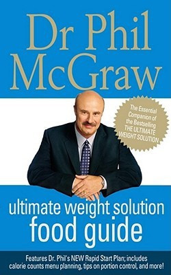 The Ultimate Weight Solution Food Guide(English, Paperback, McGraw Dr. Phil)