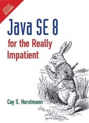 Java SE 8 for the Really Impatient 1st  Edition(English, Paperback, Cay S. Horstmann)