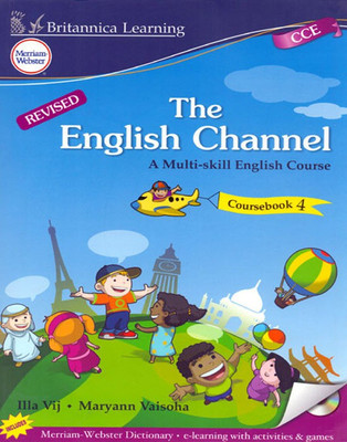The English Channel Course Book Class - 4(English, Paperback, Illa Vij, Maryann Vaisoha)