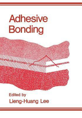 Adhesive Bonding(English, Paperback, unknown)