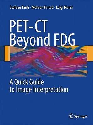 PET-CT Beyond FDG(English, Paperback, Fanti Stefano)