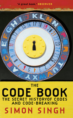 THE CODE BOOK  - The Secret History of Codes and Code-breaking(English, Paperback, Simon Singh)