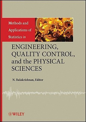 Methods and Applications of Statistics in Engineering, Quality Control, and the Physical Sciences(English, Hardcover, unknown)